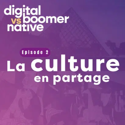 Digital Boomer vs Digital Native - La Culture en partage